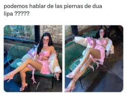 Dua Lipa legs Meme Template