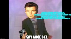 Say goodbye Meme Template