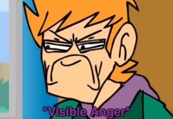 Eddsworld Visible Anger Meme Template