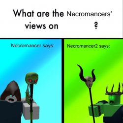 necromancer's view Meme Template