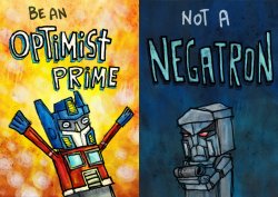 be an optimist prime not negatron Meme Template