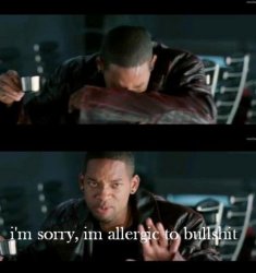 I'm allergic to bullshit will smith Meme Template