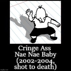 Cringe ass nae nae baby Meme Template