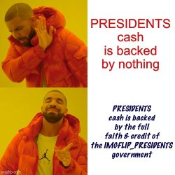 PRESIDENTS cash Meme Template