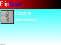 Exabyte’s Flipbook Account Meme Template