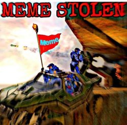 MEME STOLEN Halo edition! Meme Template