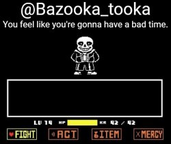 Bazooka's 4th sans temp Meme Template