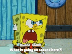 Spongebob is really, Minder, such really Pissed Meme Template