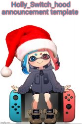 Holly_switch_hood announcement template Meme Template