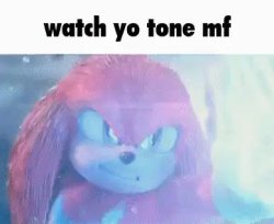 watch yo tone mf Meme Template