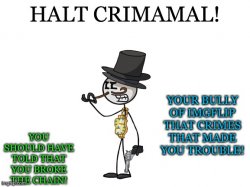 Halt criminal (Henry Stickmin) Meme Template