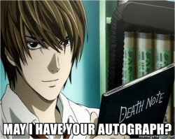 Can I have your autograph Meme Template