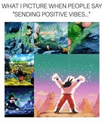 DBZ sending positive vibes Meme Template