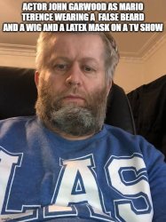 ACTOR JOHN GARWOOD Meme Template