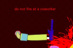 Do not fire at a coworker Meme Template
