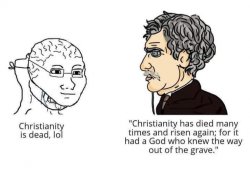 Christianity is dead Meme Template