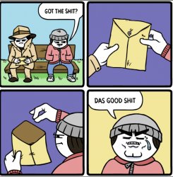 Got the shit Meme Template