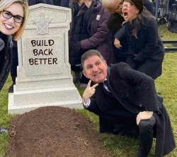 Manchin last words for Biden’s BBB Meme Template