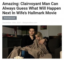Clairvoyant man Hallmark movie Meme Template