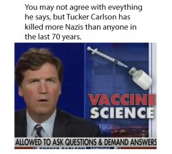 Tucker kills Nazis Meme Template