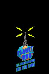 Planet Bob - All Propaganda All the Time Meme Template