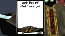 Bob's list of stuff Meme Template