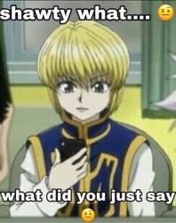 shawty what? Meme Template