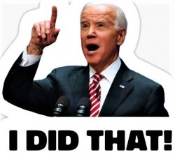 Biden - I did that! Meme Template