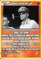 Douglas MacArthur Meme Template