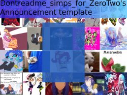 Dontreadme_simps_for_ZeroTwo's announcement template Meme Template