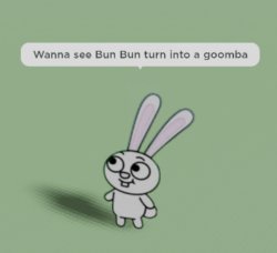 Wanna see Bun Bun turn into a goomba Meme Template
