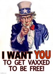 i want you to get vaxxed Meme Template