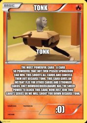 Tonk card Meme Template