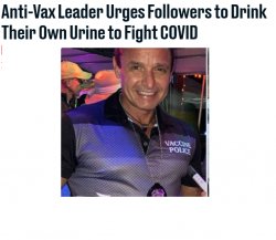 Anti Vax drinks pee Meme Template