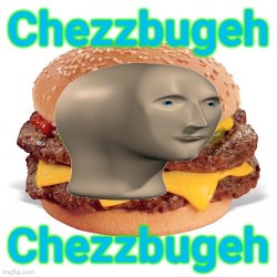 Chezzbugeh Meme Template