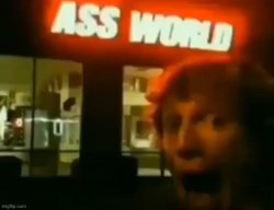 Ass world Meme Template