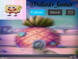 TheGoofy_Goober's announcement template Meme Template