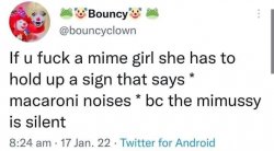 The mimussy is silent Meme Template