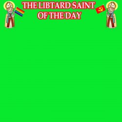 libturd saint Meme Template