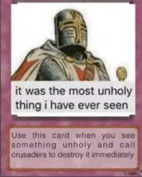 Unholy card Meme Template