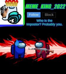 Meme_King_2022 Announcement Template V2 Meme Template