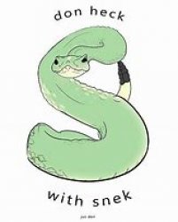 Snek Meme Template