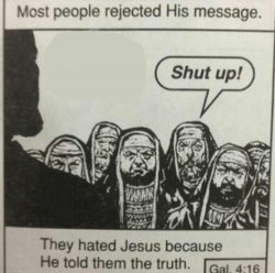 Jesus tells the truth Meme Template