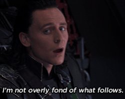 Loki I'm not overly fond of what follows Meme Template