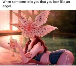 You look like an angel Meme Template