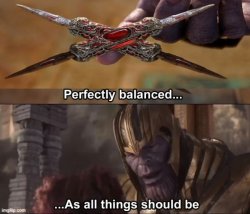 perfectly balanced 4 Meme Template