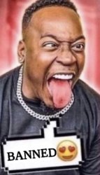 BANNED Meme Template