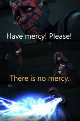 No Mercy Meme Template