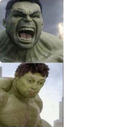 hulk less hulk Meme Template