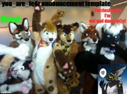 you_are_fe4r announcement template 2 Meme Template